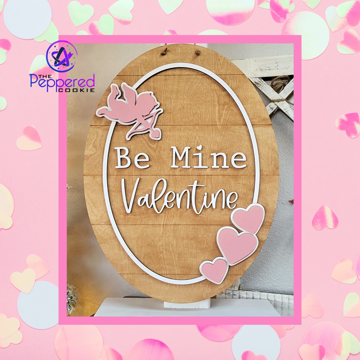 Door Hanger - Be Mine Valentine UNFINISHED