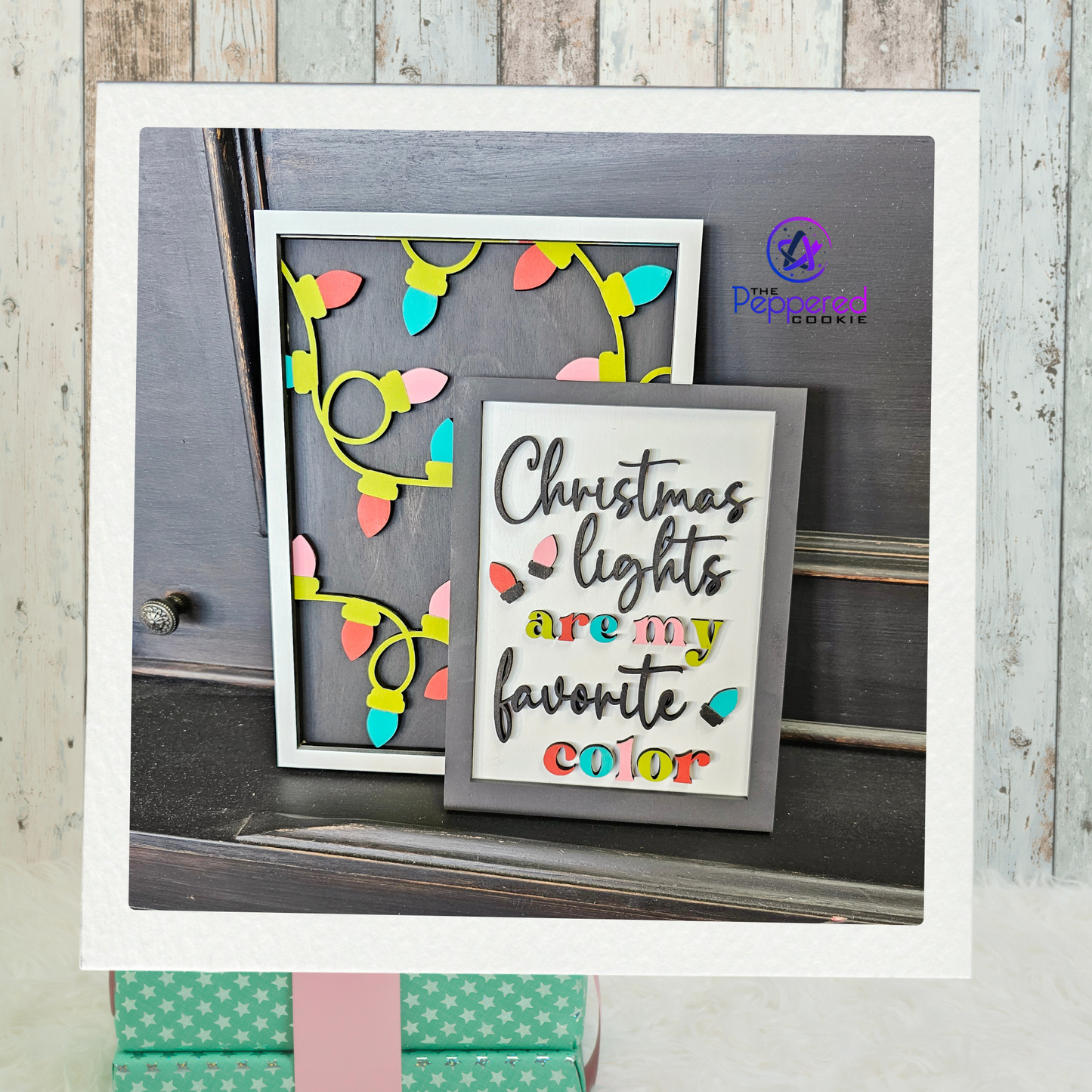 Home Decor - Christmas Lights are My Favorite Color Sign Duo UNFINISHED