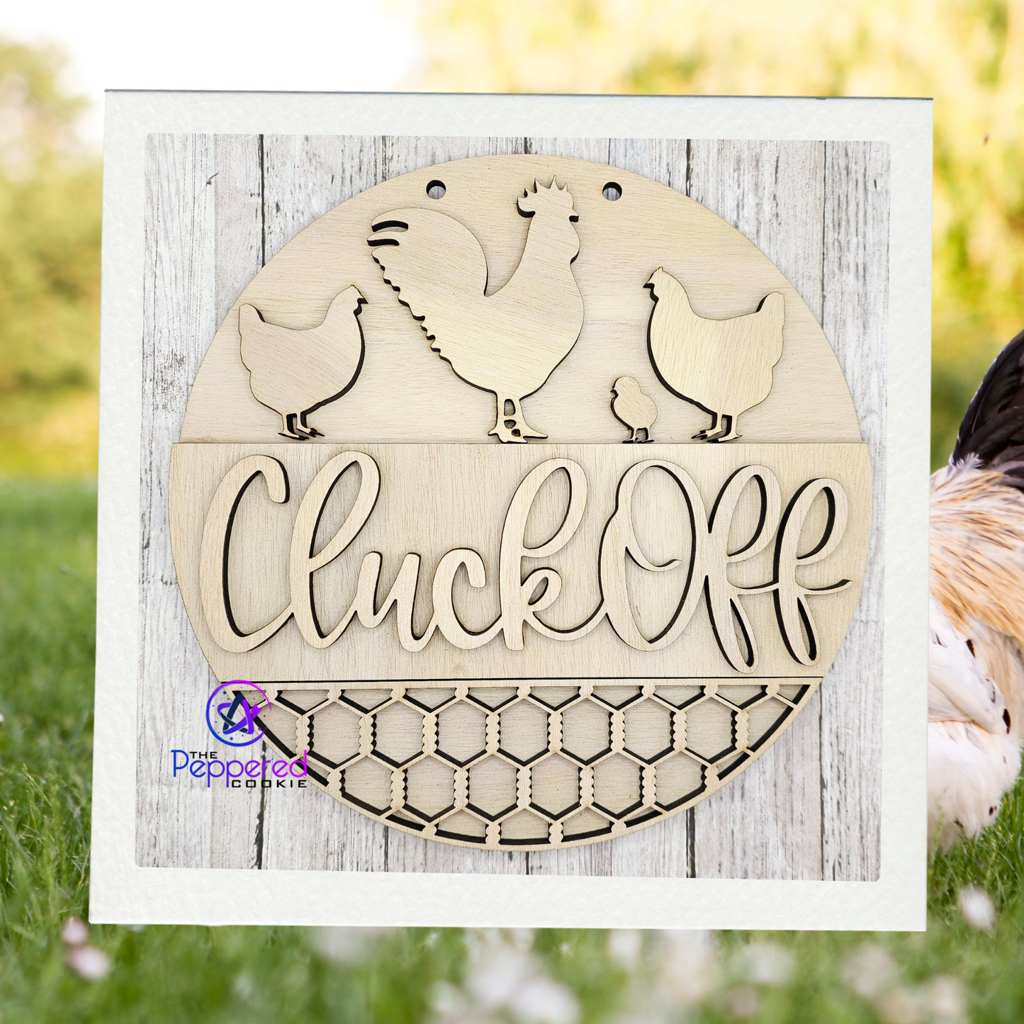 Door Hanger - Cluck Off Chickens UNFINISHED