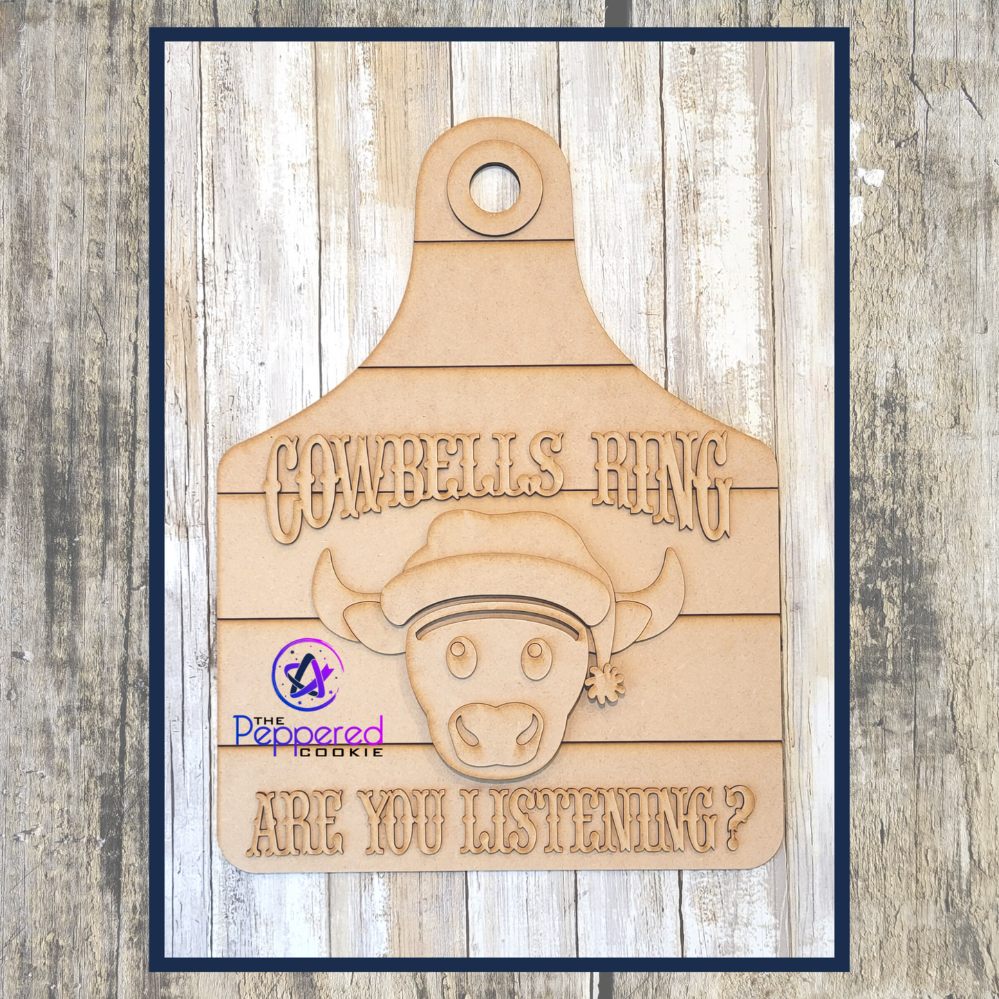 Door Hanger - Cowbells Ring UNFINISHED