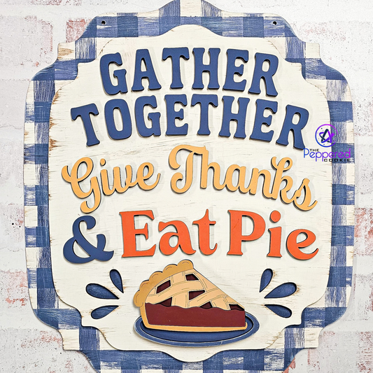 Door Hanger - Gather Together UNFINISHED