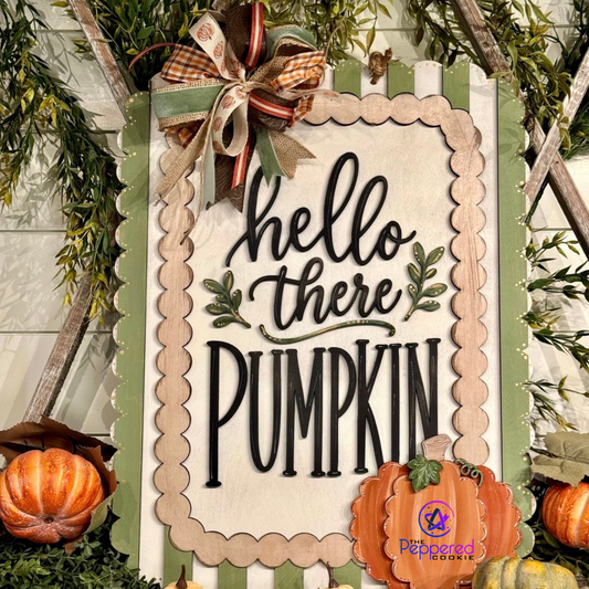 Door Hanger - Hello There Pumpkin UNFINISHED