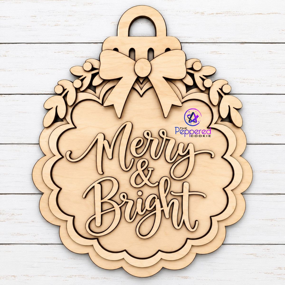 Door Hanger - Merry and Bright Ornament UNFINISHED