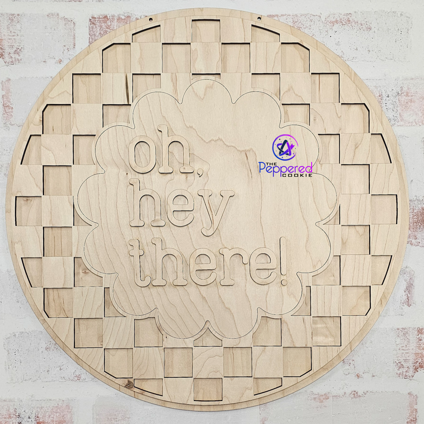 Door Hanger - Oh Hey There UNFINISHED