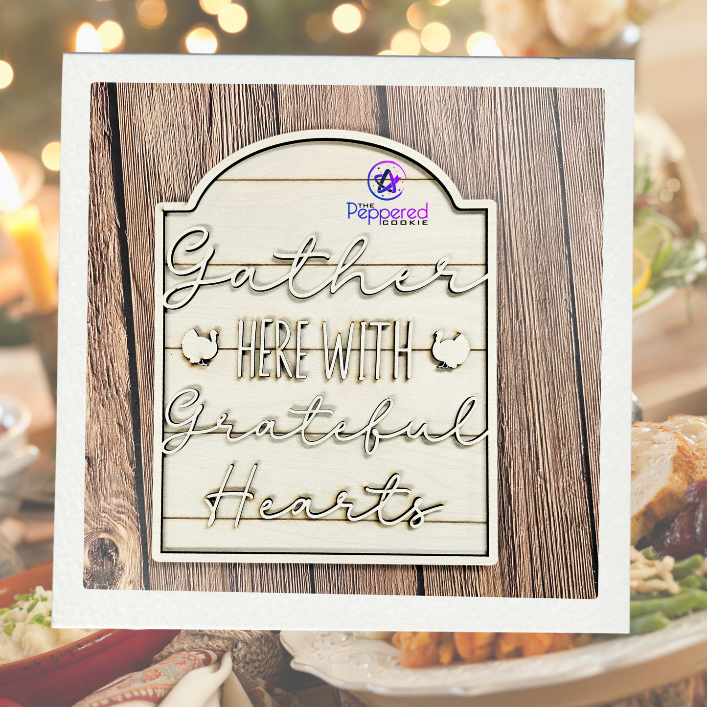 Home Decor - Gather Here With Grateful Hearts Sign UNFINISHED