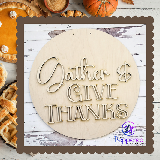 Door Hanger - Gather Here, Give Thanks UNFINISHED