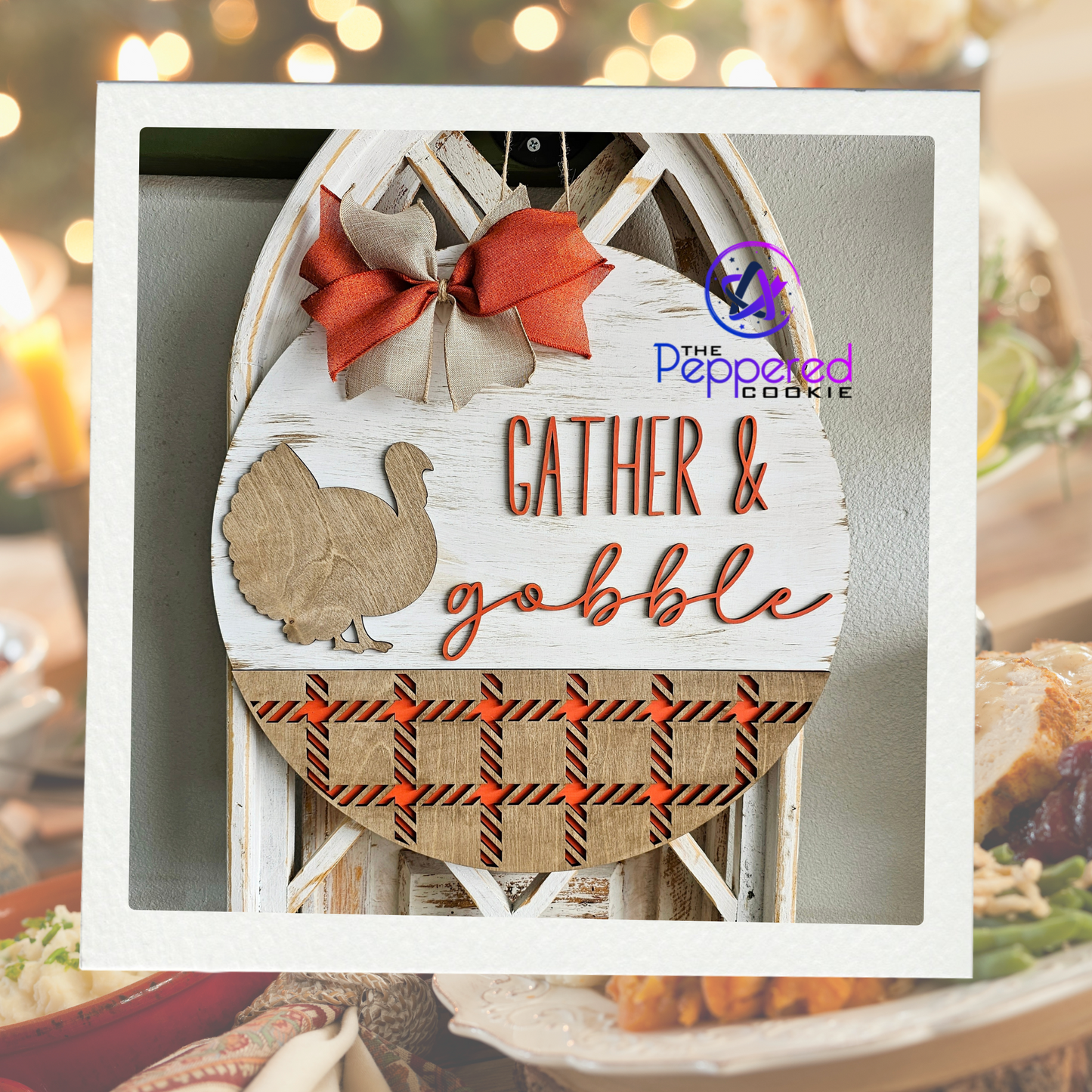 Door Hanger - Gather & Gobble UNFINISHED