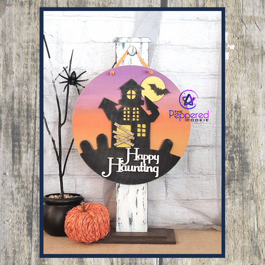 Home Decor - Happy Haunting Sign UNFINISHED