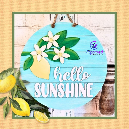 Home Decor - Hello Sunshine Lemon UNFINISHED