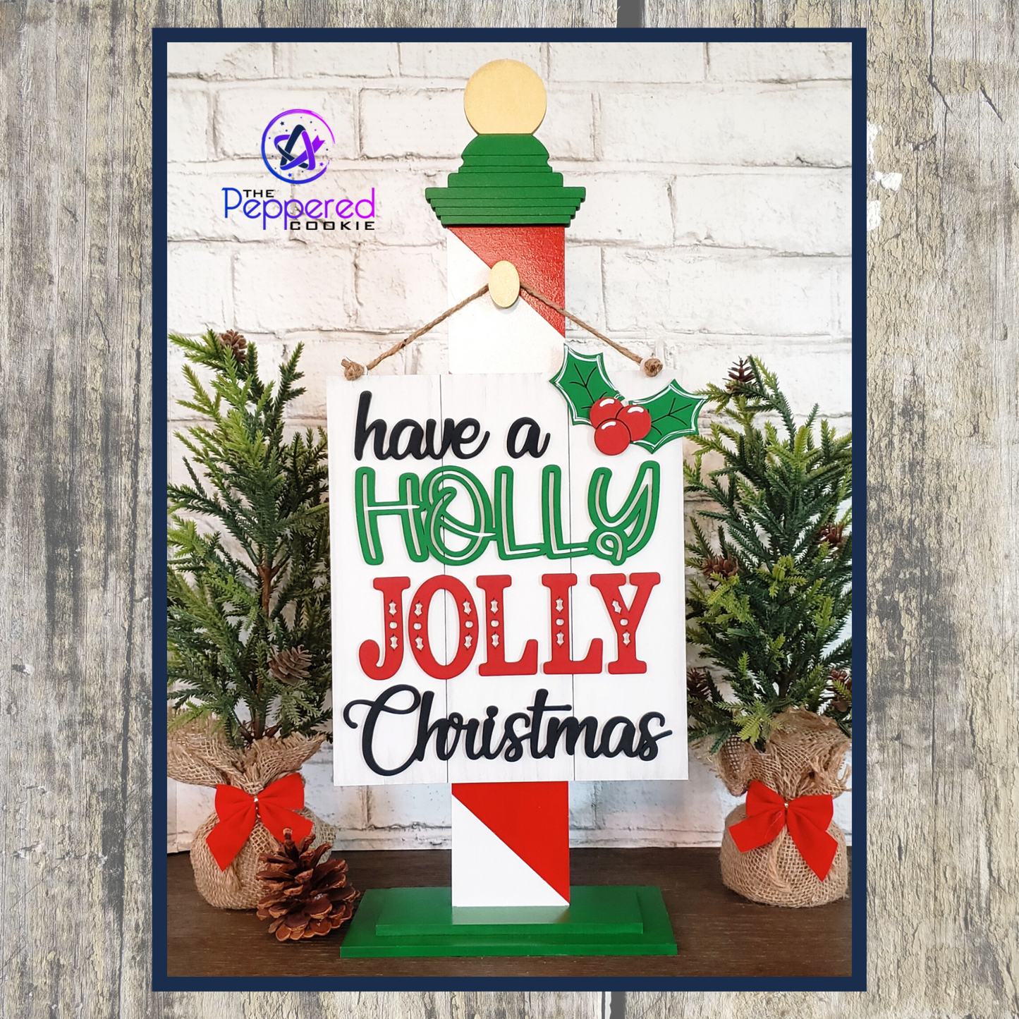 Home Decor - Holly Jolly Christmas UNFINISHED