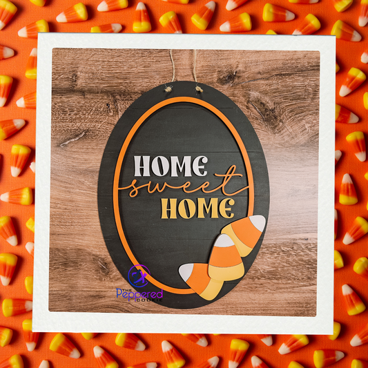 Door Hanger - Home Sweet Home Candy Corn Oval Sign UNFINISHED