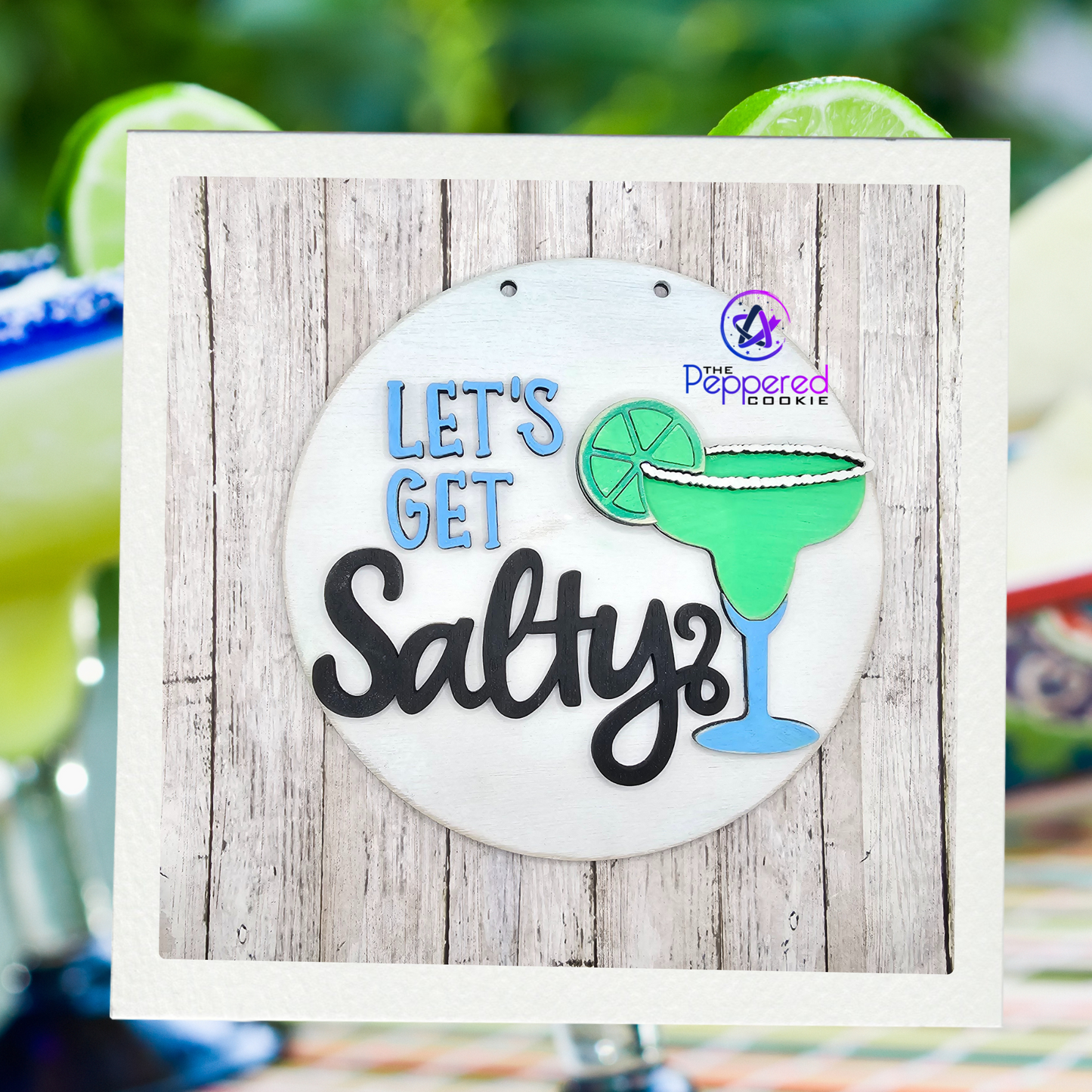 Door Hanger - Lets Get Salty UNFINISHED