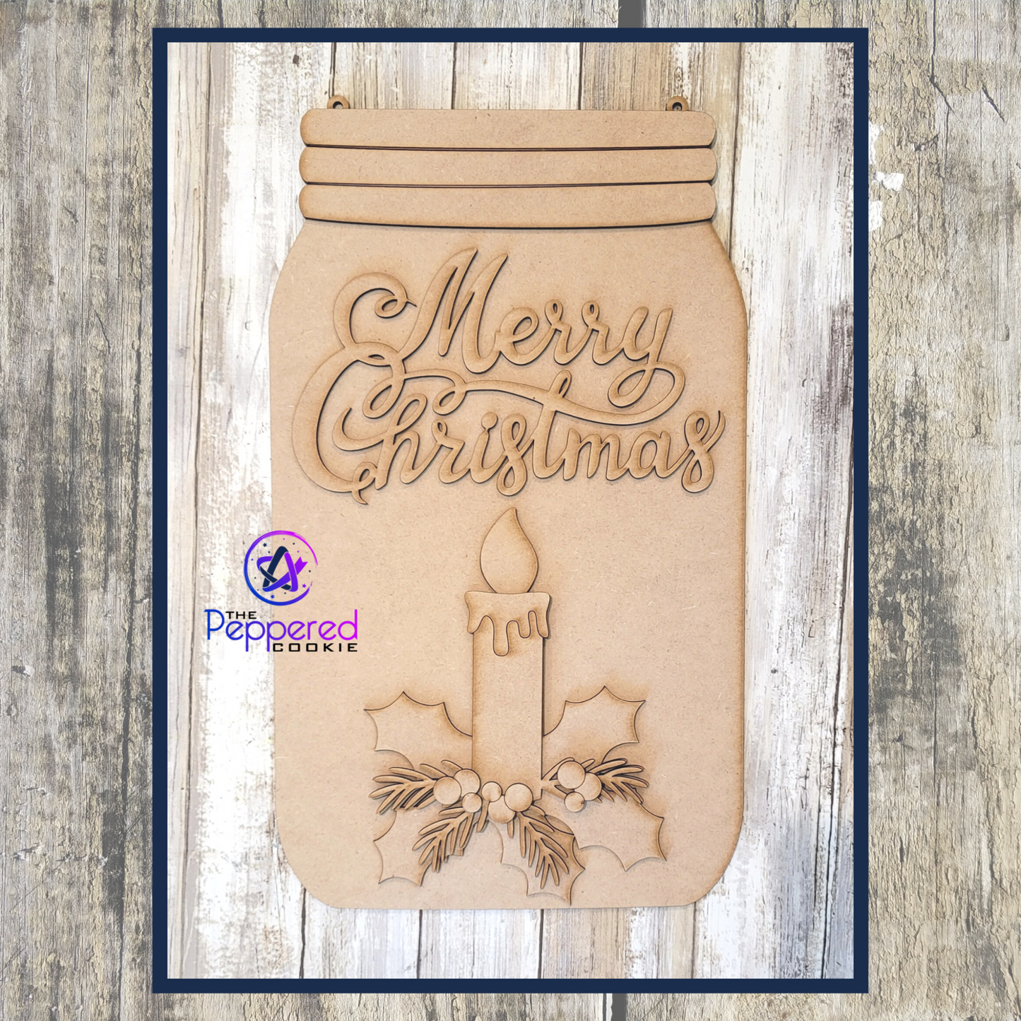 Door Hanger - Mason Jar Christmas UNFINISHED