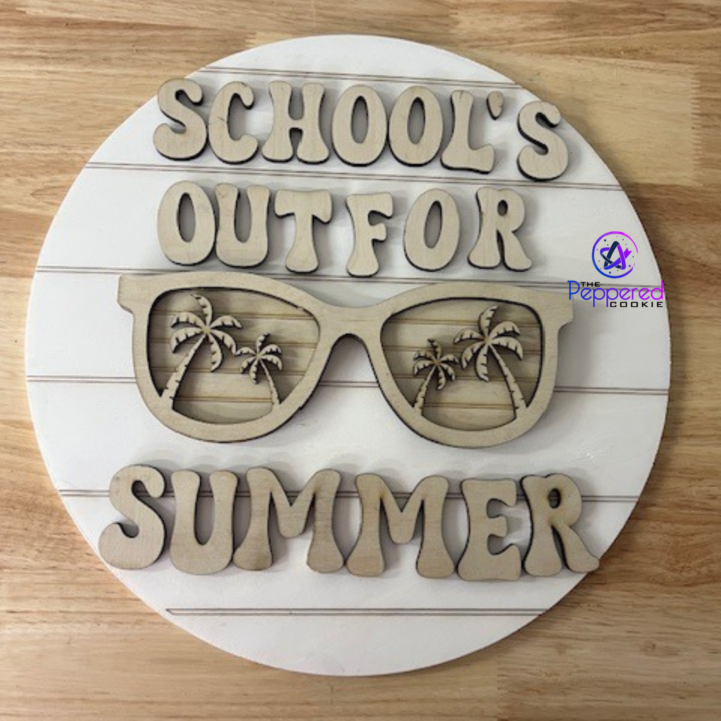 Door Hanger - School's Out for Summer UNFINISHED