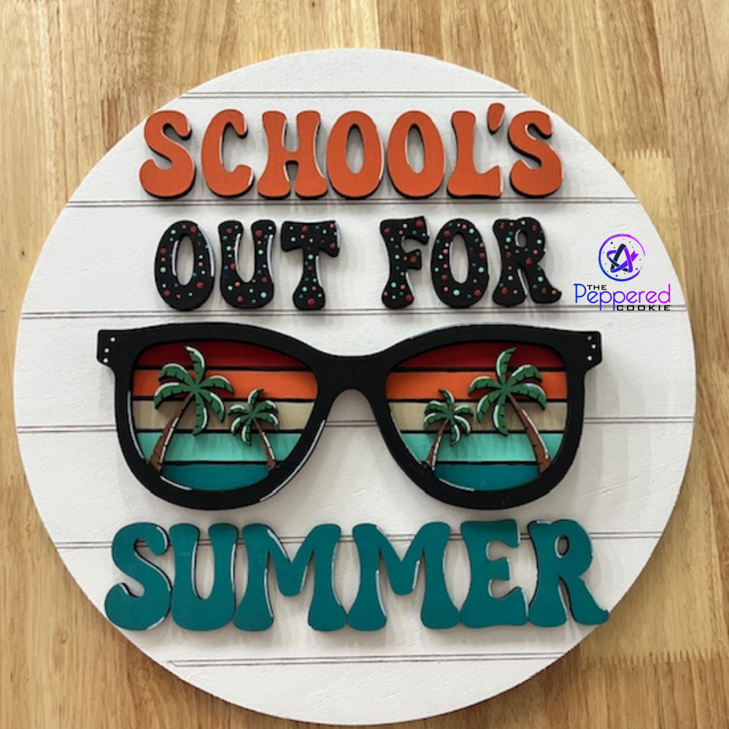 Door Hanger - School's Out for Summer UNFINISHED