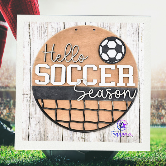 Door Hanger - Hello Soccer Season UNFINISHED