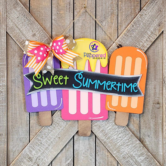 Door Hanger - Sweet Summertime Popsicle UNFINISHED