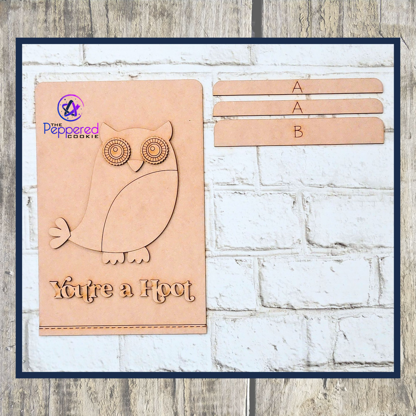 Home Decor - Tea Towel Sign You're a Hoot UNFINISHED