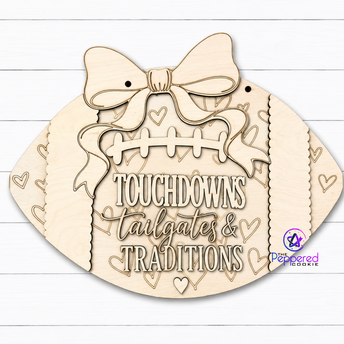Door Hanger - Touchdowns, Tailgates, and Traditions Football - Hearts Background UNFINISHED