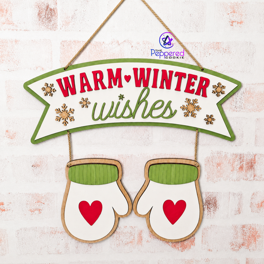 Door Hanger - Warm Winter Wishes Mitten Sign UNFINISHED