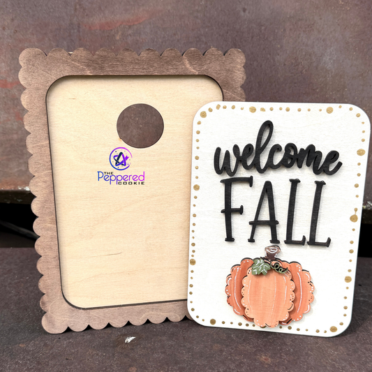 Home Decor - Welcome Fall Interchangeable UNFINISHED